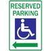 Reserved Handicapped Parking Sign